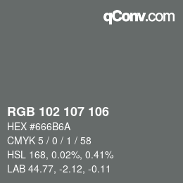 Color code: RGB 102 107 106 | qconv.com
