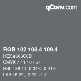 カラーコード: RGB 102 108.4 109.4 | qconv.com