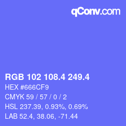 カラーコード: RGB 102 108.4 249.4 | qconv.com