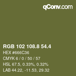 カラーコード: RGB 102 108.8 54.4 | qconv.com
