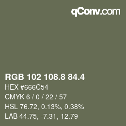 カラーコード: RGB 102 108.8 84.4 | qconv.com