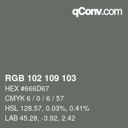 Color code: RGB 102 109 103 | qconv.com