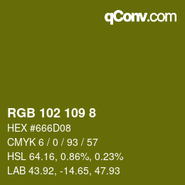 カラーコード: RGB 102 109 8 | qconv.com