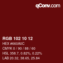 Color code: RGB 102 10 12 | qconv.com