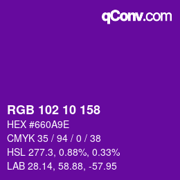 Color code: RGB 102 10 158 | qconv.com