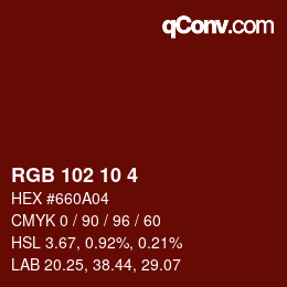 Color code: RGB 102 10 4 | qconv.com