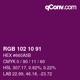 Color code: RGB 102 10 91 | qconv.com