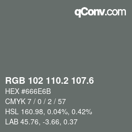 カラーコード: RGB 102 110.2 107.6 | qconv.com