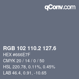 カラーコード: RGB 102 110.2 127.6 | qconv.com