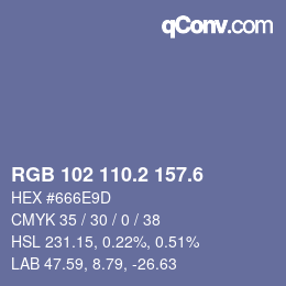 カラーコード: RGB 102 110.2 157.6 | qconv.com