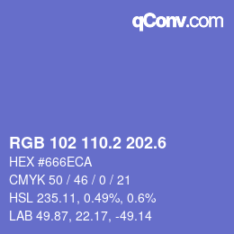 カラーコード: RGB 102 110.2 202.6 | qconv.com