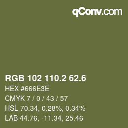 カラーコード: RGB 102 110.2 62.6 | qconv.com