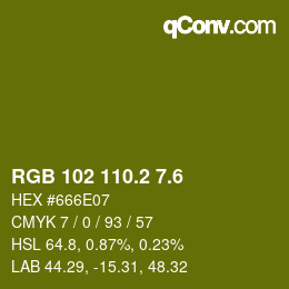 カラーコード: RGB 102 110.2 7.6 | qconv.com