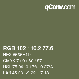 カラーコード: RGB 102 110.2 77.6 | qconv.com