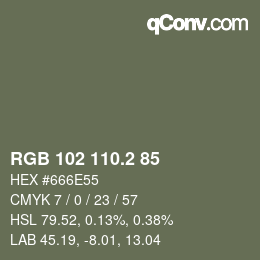 カラーコード: RGB 102 110.2 85 | qconv.com
