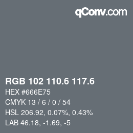 カラーコード: RGB 102 110.6 117.6 | qconv.com