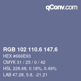 カラーコード: RGB 102 110.6 147.6 | qconv.com