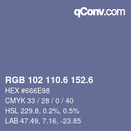 カラーコード: RGB 102 110.6 152.6 | qconv.com
