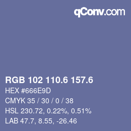 カラーコード: RGB 102 110.6 157.6 | qconv.com