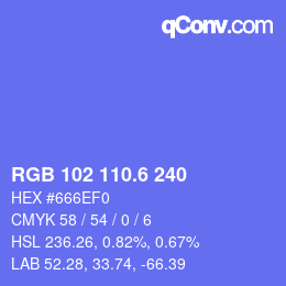カラーコード: RGB 102 110.6 240 | qconv.com