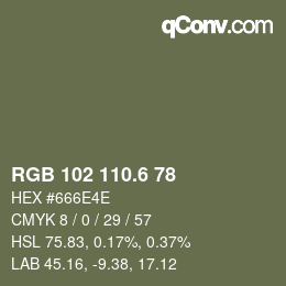 カラーコード: RGB 102 110.6 78 | qconv.com