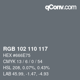 Código de color: RGB 102 110 117 | qconv.com