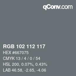 Color code: RGB 102 112 117 | qconv.com