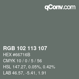 Color code: RGB 102 113 107 | qconv.com