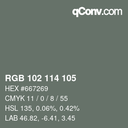 Color code: RGB 102 114 105 | qconv.com
