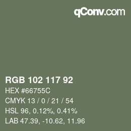 Farbcode: RGB 102 117 92 | qconv.com
