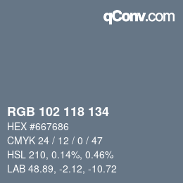 Color code: RGB 102 118 134 | qconv.com