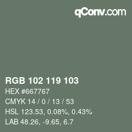 Color code: RGB 102 119 103 | qconv.com