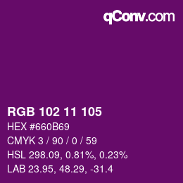 Color code: RGB 102 11 105 | qconv.com