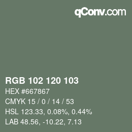 Color code: RGB 102 120 103 | qconv.com