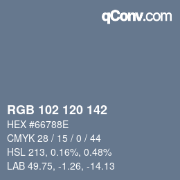 Color code: RGB 102 120 142 | qconv.com