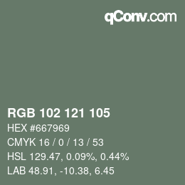 Color code: RGB 102 121 105 | qconv.com