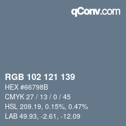 Color code: RGB 102 121 139 | qconv.com
