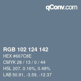 Color code: RGB 102 124 142 | qconv.com