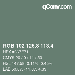 カラーコード: RGB 102 126.8 113.4 | qconv.com
