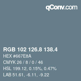 カラーコード: RGB 102 126.8 138.4 | qconv.com