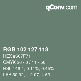 Color code: RGB 102 127 113 | qconv.com