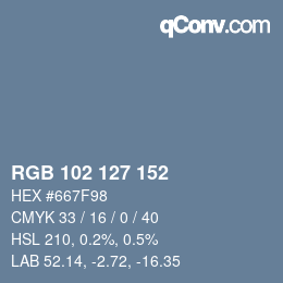 Color code: RGB 102 127 152 | qconv.com