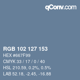 Color code: RGB 102 127 153 | qconv.com