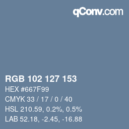 Color code: RGB 102 127 153 | qconv.com