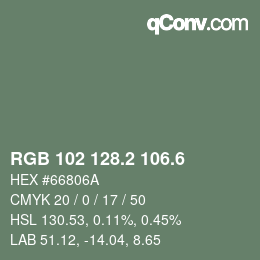 カラーコード: RGB 102 128.2 106.6 | qconv.com