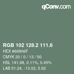 カラーコード: RGB 102 128.2 111.6 | qconv.com