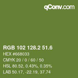 カラーコード: RGB 102 128.2 51.6 | qconv.com