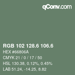 カラーコード: RGB 102 128.6 106.6 | qconv.com