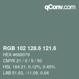 カラーコード: RGB 102 128.6 121.6 | qconv.com