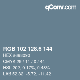 カラーコード: RGB 102 128.6 144 | qconv.com